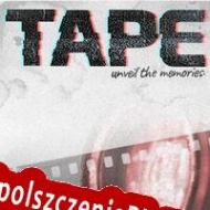 Tape: Unveil the Memories Spolszczenie