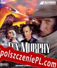 Tex Murphy: Overseer Spolszczenie