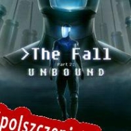 The Fall Part 2: Unbound Spolszczeniepl