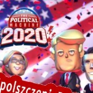 The Political Machine 2020 Spolszczenie