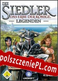 The Settlers: Heritage of Kings Legends Spolszczenie