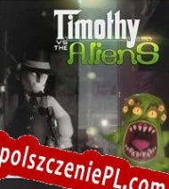 Timothy vs the Aliens Spolszczenie