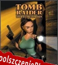 Tomb Raider: The Last Revelation Spolszczenie