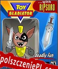 Toy Gladiator Spolszczenie