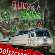 Trains Vs Zombies 2 Spolszczenie