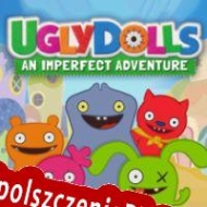 UglyDolls: An Imperfect Adventure Spolszczenie