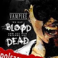 Vampire: The Masquerade We Eat Blood Spolszczenie