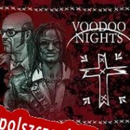 Voodoo Nights Spolszczenie