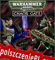 Warhammer 40,000: Chaos Gate Spolszczenie