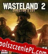 Wasteland 2 Spolszczenie