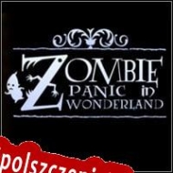 Zombie Panic in Wonderland Spolszczenie