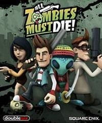 All Zombies Must Die!: Cheats, Trainer +15 [MrAntiFan]