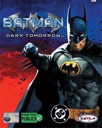 Batman: Dark Tomorrow: Treinador (V1.0.23)