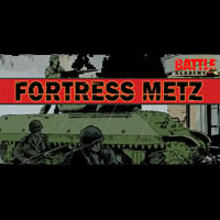 Battle Academy: Fortress Metz: Trainer +9 [v1.4]