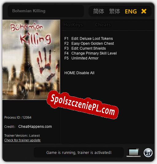 Treinador liberado para Bohemian Killing [v1.0.4]