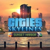 Cities: Skylines Sunset Harbor: Cheats, Trainer +15 [MrAntiFan]