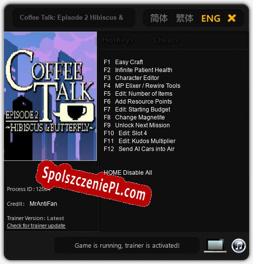 Treinador liberado para Coffee Talk: Episode 2 Hibiscus & Butterfly [v1.0.8]