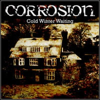 Corrosion: Cold Winter Waiting: Trainer +14 [v1.2]