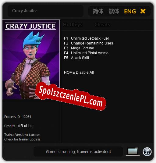 Treinador liberado para Crazy Justice [v1.0.6]