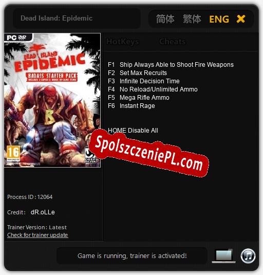 Dead Island: Epidemic: Trainer +6 [v1.6]