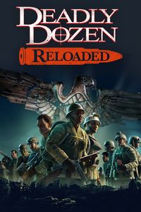 Deadly Dozen Reloaded: Treinador (V1.0.56)