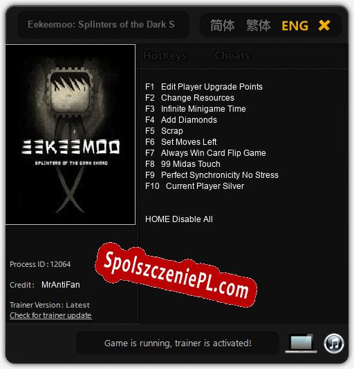 Eekeemoo: Splinters of the Dark Shard: Cheats, Trainer +10 [MrAntiFan]