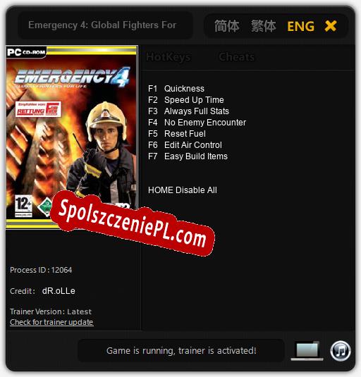 Treinador liberado para Emergency 4: Global Fighters For Life [v1.0.8]