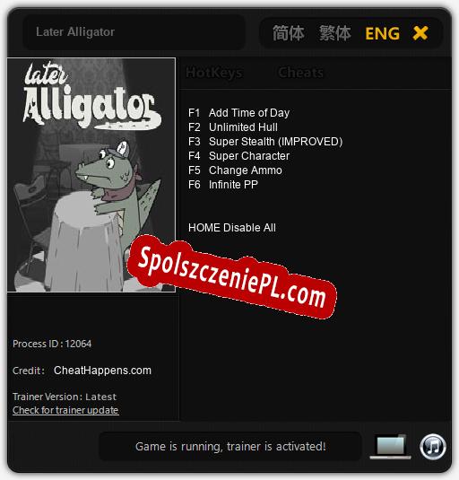 Treinador liberado para Later Alligator [v1.0.7]