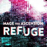 Mage: The Ascension Refuge: Trainer +11 [v1.8]