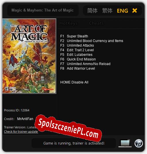 Magic & Mayhem: The Art of Magic: Treinador (V1.0.64)