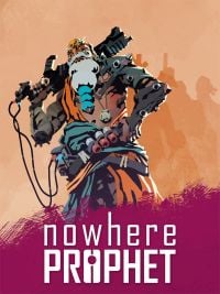 Nowhere Prophet: Cheats, Trainer +15 [MrAntiFan]