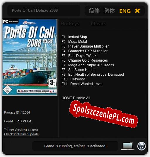 Ports Of Call Deluxe 2008: Trainer +11 [v1.9]