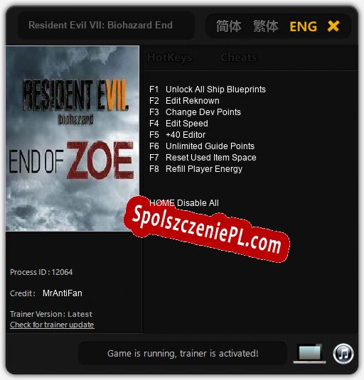 Treinador liberado para Resident Evil VII: Biohazard End of Zoe [v1.0.4]