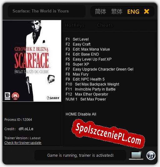 Treinador liberado para Scarface: The World is Yours [v1.0.7]