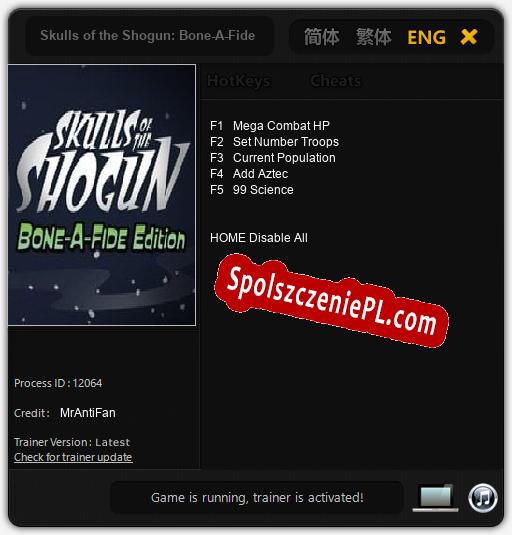 Skulls of the Shogun: Bone-A-Fide Edition: Treinador (V1.0.26)