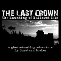 The Last Crown: Haunting of Hallowed Isle: Trainer +15 [v1.8]