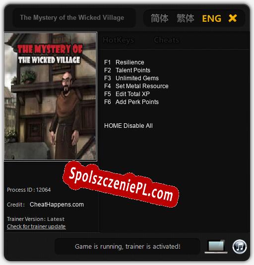 The Mystery of the Wicked Village: Cheats, Trainer +6 [CheatHappens.com]