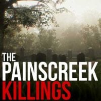 The Painscreek Killings: Trainer +10 [v1.7]