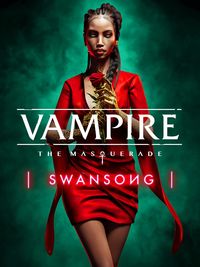 Vampire: The Masquerade Swansong: Trainer +11 [v1.5]