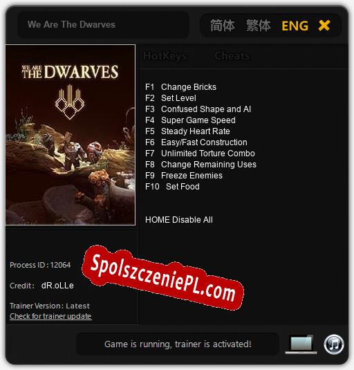 Treinador liberado para We Are The Dwarves [v1.0.9]