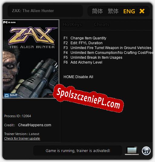 Treinador liberado para ZAX: The Alien Hunter [v1.0.5]